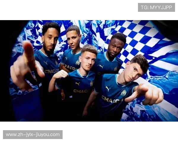 马赛俱乐部球衣配色与设计美学探讨 马赛俱乐部球衣配色与设计美学探讨